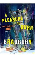 A Pleasure to Burn