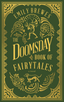 The Doomsday Book of Fairy Tales