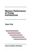 Memory Performance of Prolog Architectures