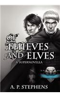 Of Thieves and Elves