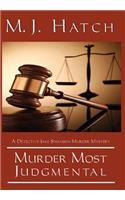 Murder Most Judgmental