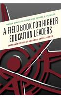 A Field Book for Higher Education Leaders