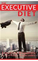 The Executive Diet
