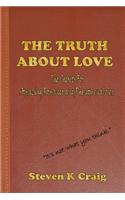 Truth About Love