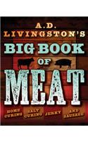 A.D. Livingston's Big Book of Meat