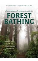 Outdoor Adventurer's Guide to Forest Bathing