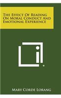 Effect of Reading on Moral Conduct and Emotional Experience