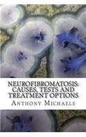 Neurofibromatosis