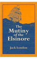 The Mutiny of the Elsinore