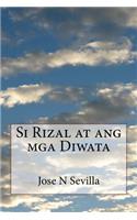Si Rizal at Ang MGA Diwata