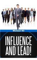 Influence and Lead