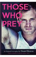 Those Who Prey: an original screenplay