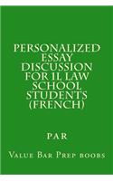 Personalized Essay Discussion for 1l Law School Students (French)