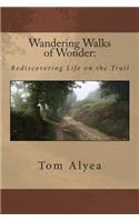 Wandering Walks of Wonder