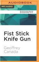 Fist Stick Knife Gun