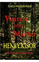 A Venture into Murder