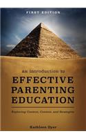 An Introduction to Effective Parenting Education
