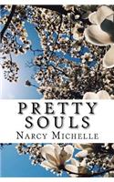 P r e t t y S o u ls: (English)