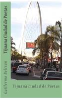 Tijuana Ciudad de Poetas