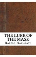 The Lure of the Mask