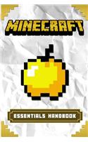 Minecraft Handbook: The Ultimate Minecraft Survival Guide: (An Unofficial Minecraft Book)