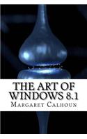 The Art of Windows 8.1