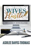 Wives Hustle