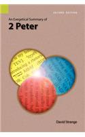 Exegetical Summary of 2nd Peter, 2nd Edition