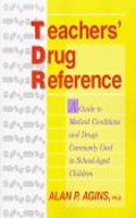 Teachers' Drug Reference