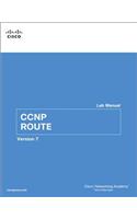 CCNP Route Lab Manual: Version 7