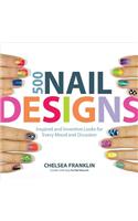 500 Nail Designs