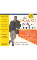 The Coward's Guide to Conflict