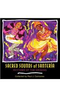 Sacred Sounds of Santería