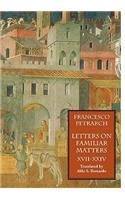 Letters on Familiar Matters (Rerum Familiarium Libri), Vol. 3, Books XVII-XXIV