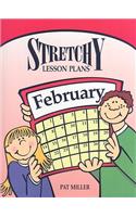 Stretchy Lesson Plans: February