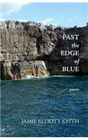 Past the Edge of Blue