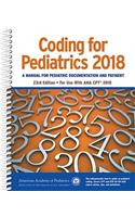 Coding for Pediatrics 2018: A Manual of Pediatric Documentation and Payment