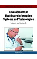 Developments in Healthcare Information Systems and Technologies
