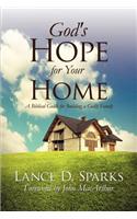 God's Hope for Your Home