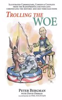 Trolling the Woe - Illustrated Commentary, Comedy & Couplets from Radiofreeoz.com