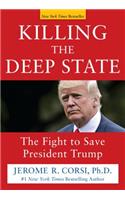 Killing the Deep State