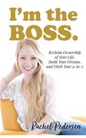 I'm the Boss
