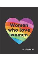 Women who Love Women- A Journal