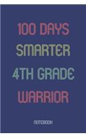 100 Days Smarter 4th Grade Warrior