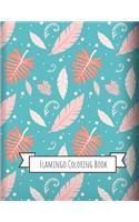 Flamingo Coloring Book: Gifts for Kids 4-8, Girls or Adult Relaxation - Stress Relief Flamingo lover Birthday Coloring Book Made in USA