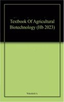 Textbook Of Agricultural Biotechnology (Hb 2023)
