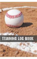 Training Log Book: Baseball Coach Workbook - Training Session Journal - Keep a Record of Every Detail of Your Team Games - Field Templates for Match Preparation and An