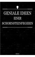 Geniale Ideen einer Schornsteinfegerin Notizbuch