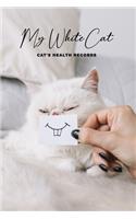 My White Cat Cat's Health Records
