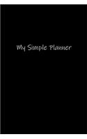 My Simple Planner: Planner or Notebook (6x9 inches) with 120 doted pages.
